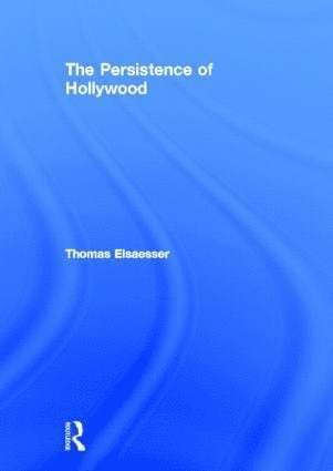 Persistence of Hollywood