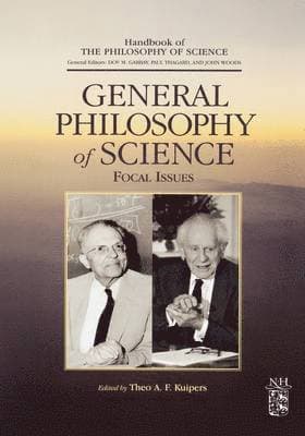 General Philosophy of Science: Focal Issues