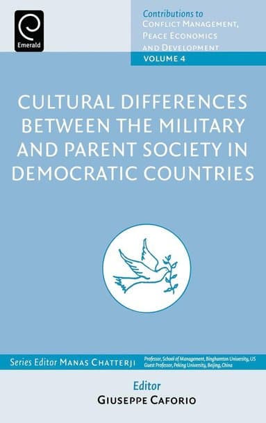 Cultural Differences between the Military and Parent Society in Democratic Countries