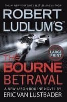 Robert Ludlum's (Tm) the Bourne Betrayal