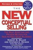The New Conceptual Selling: The Most Effective and Proven Method for Face-To-Face Sales Planning