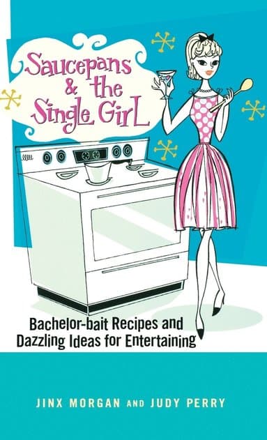 Saucepans And The Single Girl