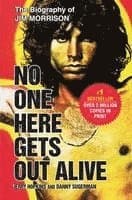 No One Here Gets Out Alive