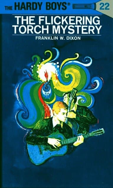 Hardy Boys 22: the Flickering Torch Mystery