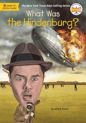What Was the Hindenburg?