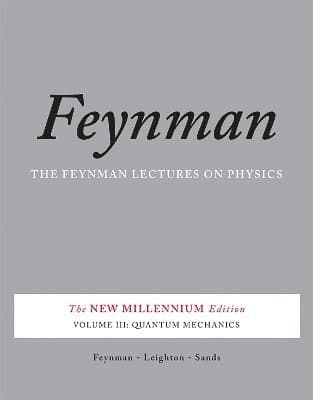 Feynman Lectures on Physics, Vol. III