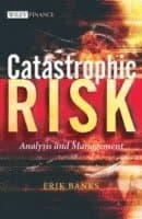 Catastrophic Risk