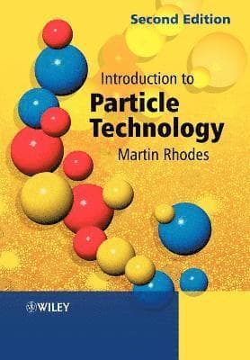 Introduction to Particle Technology