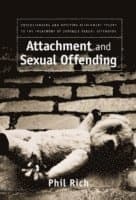 Attachment and Sexual Offending