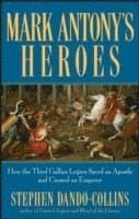Mark Antony's Heroes
