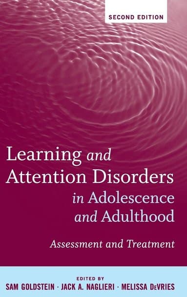 Learning and Attention Disorders in Adolescence and Adulthood