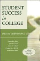 Student Success in College, (Includes New Preface and Epilogue)