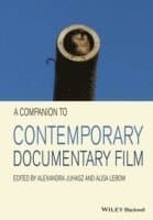 Companion to Contemporary Documentary Film
