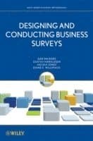 Designing and Conducting Business Surveys