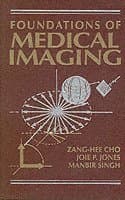 Foundations of Medical Imaging