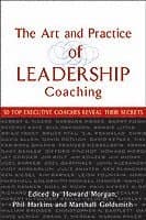 Art and Practice of Leadership Coaching