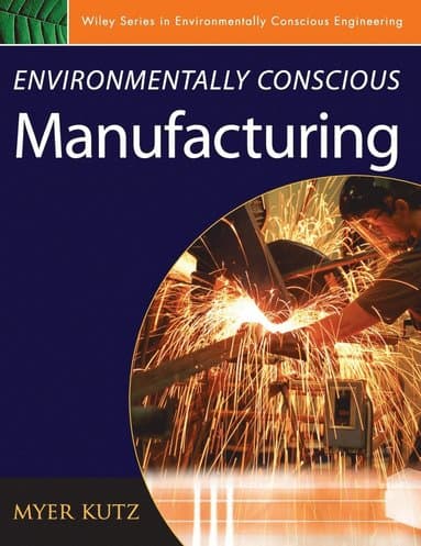 Environmentally Conscious Manufacturing