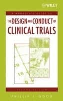 Manager's Guide to the Design and Conduct of Clinical Trials
