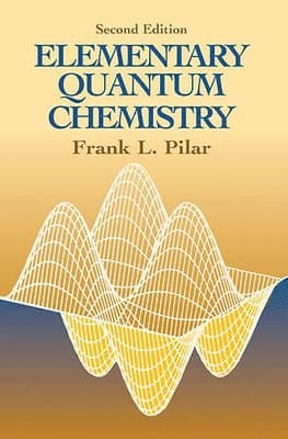 Elementary Quantum Chemistry, Secon