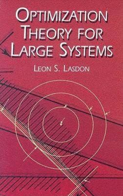 Optimization Theory for Large Systems