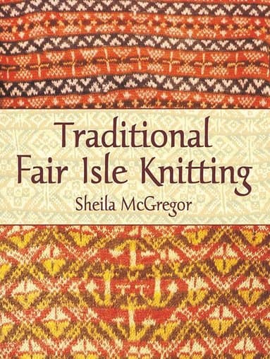 Traditional Fair Isle Knitting