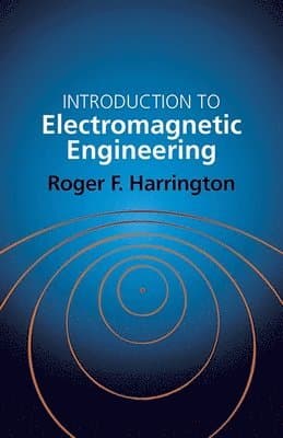 Introduction to Electromagnetic Engineering