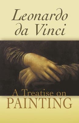 A Treatise on Painting