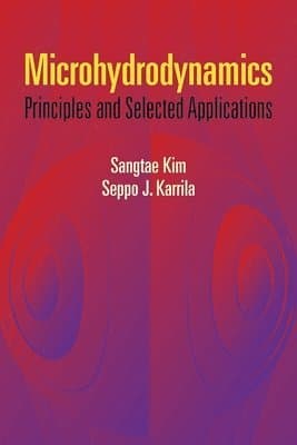 Microhydrodynamics: Principles and Selected Applications