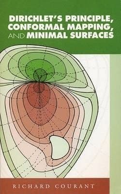 Dirichlet's Principle, Conformal Mapping, and Minimal Surfaces