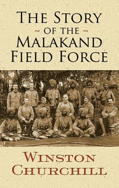 Story of the Malakand Field Force