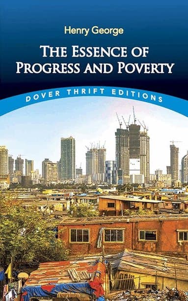 Essence of Progress and Poverty