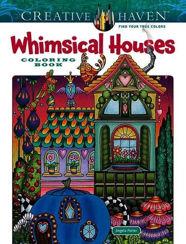 Creative Haven Whimsical Houses Coloring Book
