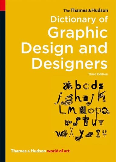 Thames & Hudson Dictionary of Graphic Design and Designers