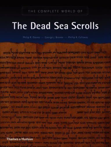 Complete World of the Dead Sea Scrolls
