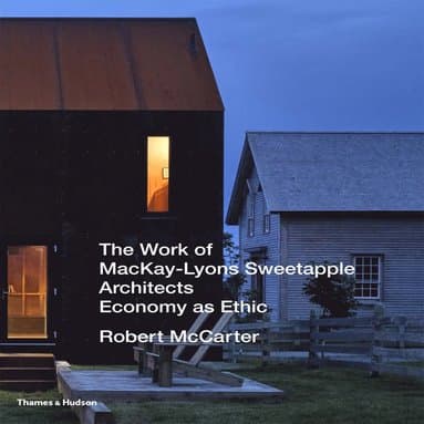 Work of MacKay-Lyons Sweetapple Architects
