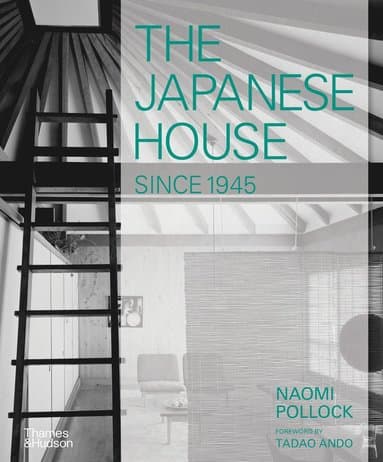 Japanese House Since 1945