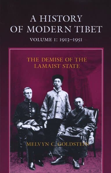 A History of Modern Tibet, 1913-1951