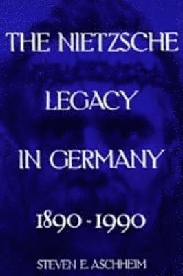 Nietzsche Legacy in Germany