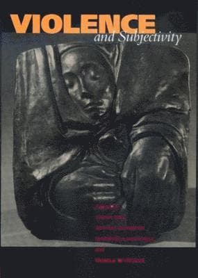 Violence and Subjectivity