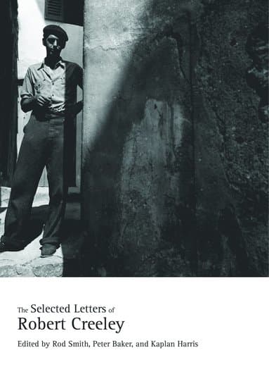 Selected Letters of Robert Creeley