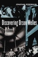 Discovering Orson Welles