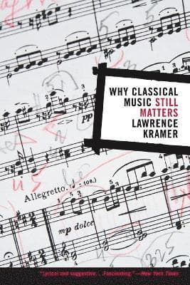 Why Classical Music Still Matters