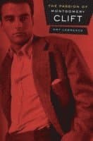 Passion of Montgomery Clift