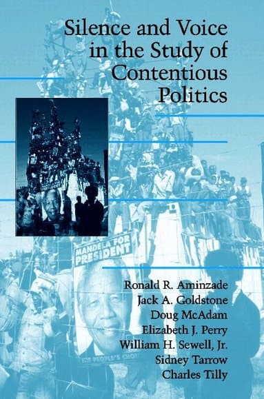 Silence and Voice in the Study of Contentious Politics
