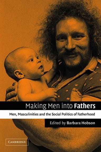 Making Men into Fathers