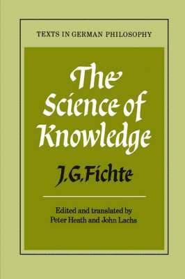 The Science of Knowledge
