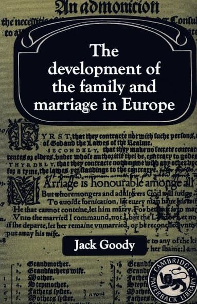 The Development of the Family and Marriage in Europe