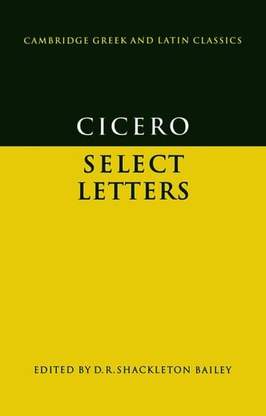 Cicero: Select Letters