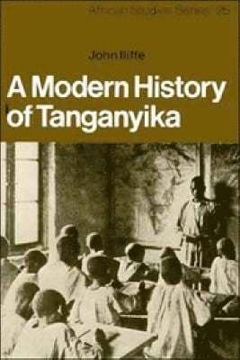 A Modern History of Tanganyika