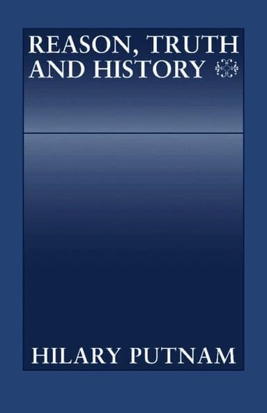 Reason, Truth and History